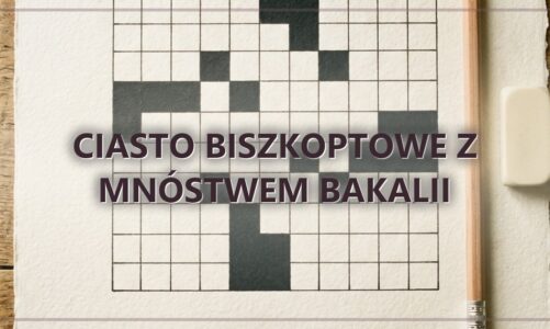 Ciasto biszkoptowe z mnóstwem bakalii