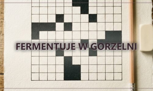Fermentuje w gorzelni