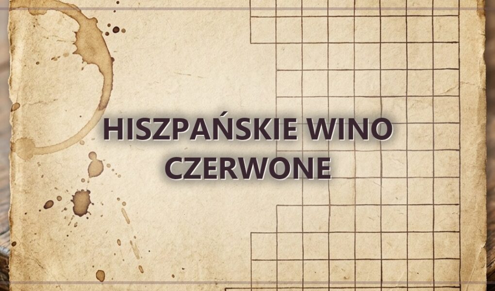 Hiszpańskie wino czerwone