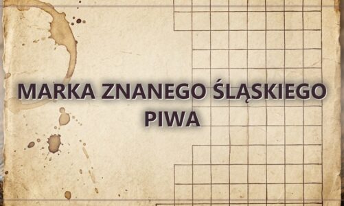 Marka znanego śląskiego piwa