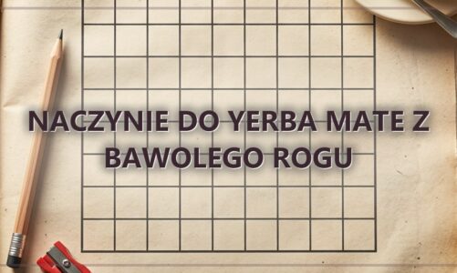 Naczynie do yerba mate z bawolego rogu – hasło do krzyżówki