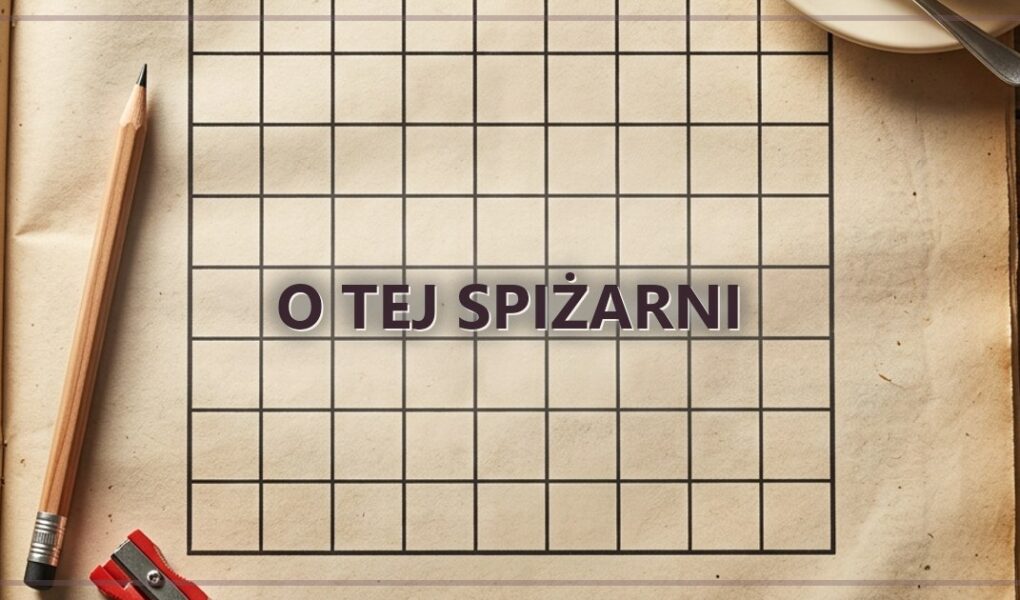 O tej spiżarni
