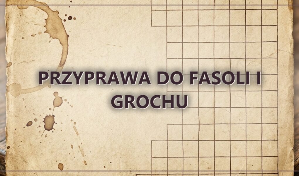 Przyprawa do fasoli i grochu