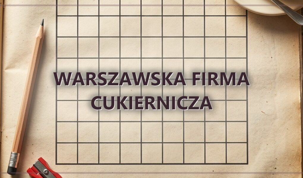 Warszawska firma cukiernicza