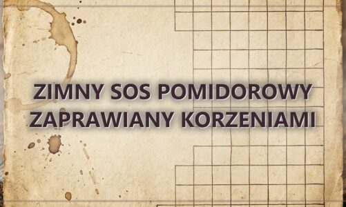 Zimny sos pomidorowy zaprawiany korzeniami